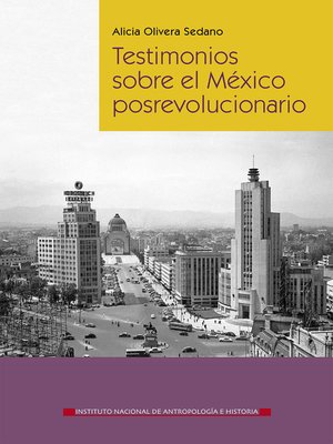 cover image of Testimonios sobre el México posrevolucionario